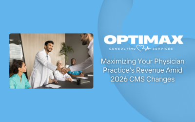 Maximizing your physician practice’s revenue amid 2026 CMS changes